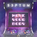 Move Your Body by Septum - Frenchcore cover art