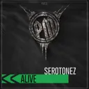 Alive by Serotonez - Frenchcore cover art