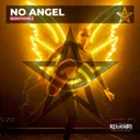 No Angel by Serotonez, Religion - Frenchcore cover art