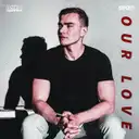 Our Love by Serzo - Euphoric Hardstyle cover art