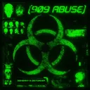909 Abuse by Sghenny, DistØrder - Frenchcore cover art