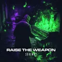 Raise the Weapon by Sghenny - Frenchcore cover art