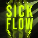 Sick Flow by Sghenny - Frenchcore cover art