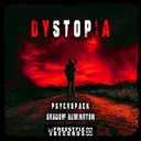 Dystopia by Shadow Remington, Psychopack - Frenchcore cover art