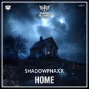 Home by ShadowPhaxx - Hardstyle cover art
