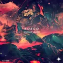 Fuego by Shiraz Javed - Hardstyle cover art
