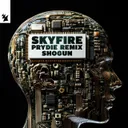 Skyfire - PRYDIE Extended Remix by Shogun, PRYDIE - Hard Techno cover art
