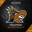 Become Reality by Shoulphearz - Hardstyle cover art