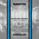 Another World by Showtek, Adrenalize - Hardstyle cover art