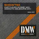 Dominate - Melbourne Mix by Showtek - Hardstyle cover art