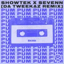 Pum Pum - Da Tweekaz Remix by Showtek, Da Tweekaz, Sevenn - Hardstyle cover art