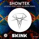 Satisfied (Blinders Remix) by Showtek, VASSY, Blinders - Hardstyle cover art