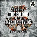The Colour Of The Harder Styles (Creeds Remix) by Showtek, Creeds - Hardstyle cover art