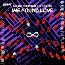 We Found Love - Extended Mix by Showtek, Sultan + Shepard - Hardstyle cover art