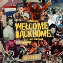 Welcome Back Home (feat. MC Ambush) - Extended Mix by Showtek, MC Ambush - Hardstyle cover art