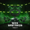 Take It by Sick Bastards - Hardstyle cover art