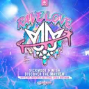 DISCOVER THE MAYHEM (Official REBiRTH Festival 2024 Anthem) by Sickmode, Mish, MC Livid, Mark Vayne - Rawstyle cover art