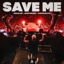 SAVE ME by Sickmode, Rooler, Krowdexx - Rawstyle cover art