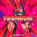 YEAHBOIII by Sickmode, Mish, Bloodlust - Rawstyle cover art