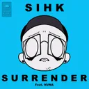 Surrender - Radio Edit by Sihk, Nvna - Happy Hardcore cover art