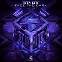 Face the Dark by Simox - Hardstyle cover art