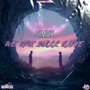 We Are Still Alive by Simox - Hardstyle cover art