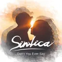 Don't You Ever Say by Sintica - Hardstyle cover art