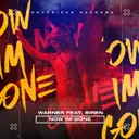 Now Im Gone - Radio Edit by Siren, Warner - Happy Hardcore cover art
