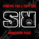Know Your Place - Original Mix by Siwotha You, Toph (US) - Hard Techno cover art