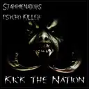 Kick The Nation by Sjammienators, Psycho Killer - Uptempo cover art