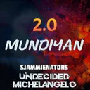Mundiyan 2.0 by Sjammienators, Undecided, Michelangelo - Uptempo cover art