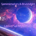 Universal Mysteries by Sjammienators, Bruistablet - Uptempo cover art