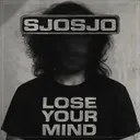 Lose Your Mind by Sjosjo - Hardstyle cover art