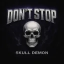 Don't Stop by Skull Demon - Frenchcore cover art