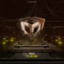 I'll Be Fine by Skully - Hardstyle cover art