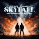 Cover of Skyfall (Asteria 2026 Anthem)