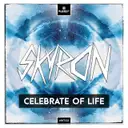 Celebrate of Life by Skyron - Hardstyle cover art