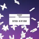 In My Mind - Radio Edit by Skyron - Hardstyle cover art