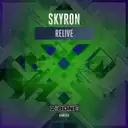 Relive - Original Mix by Skyron - Hardstyle cover art