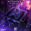 I Will by SL Complex - Hardstyle cover art