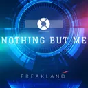 Nothing but Me by SL Complex - Hardstyle cover art