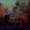 SINK EM ALL by Slice, Shofi - Hardstyle cover art