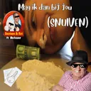 Mag Ik Dan Bij Jou (Snuiven) by Snatson & Ket, Refuzer - Uptempo cover art