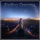 Fading Dreams by Snowstylez - Hardstyle cover art