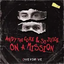 On A Mission by So Juice, Andy the Core - Uptempo cover art