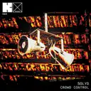 Crowd Control - Original Mix by SOLYD - Hard Techno cover art