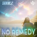 No Remedy by Sonicz - Hardstyle cover art