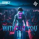 Without You by Sonicz - Hardstyle cover art