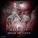 Eternity by Sons Of Hard - Hardstyle cover art