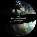 Dark Water - N.O.B.A Remix by Sopik, N.O.B.A. - Hard Techno cover art